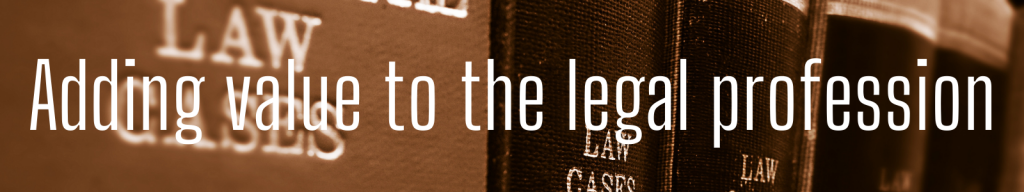 Adding value to the legal profession