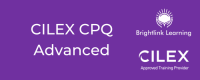 CILEX CPQ Advanced Stage