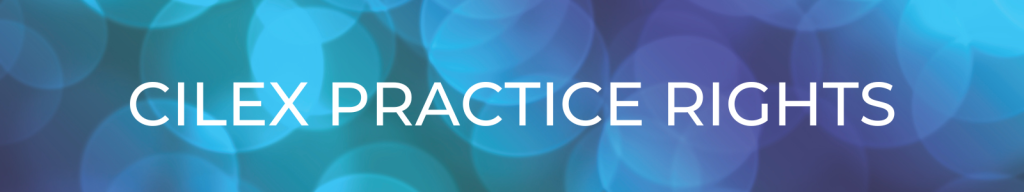 CILEX PRACTICE RIGHTS